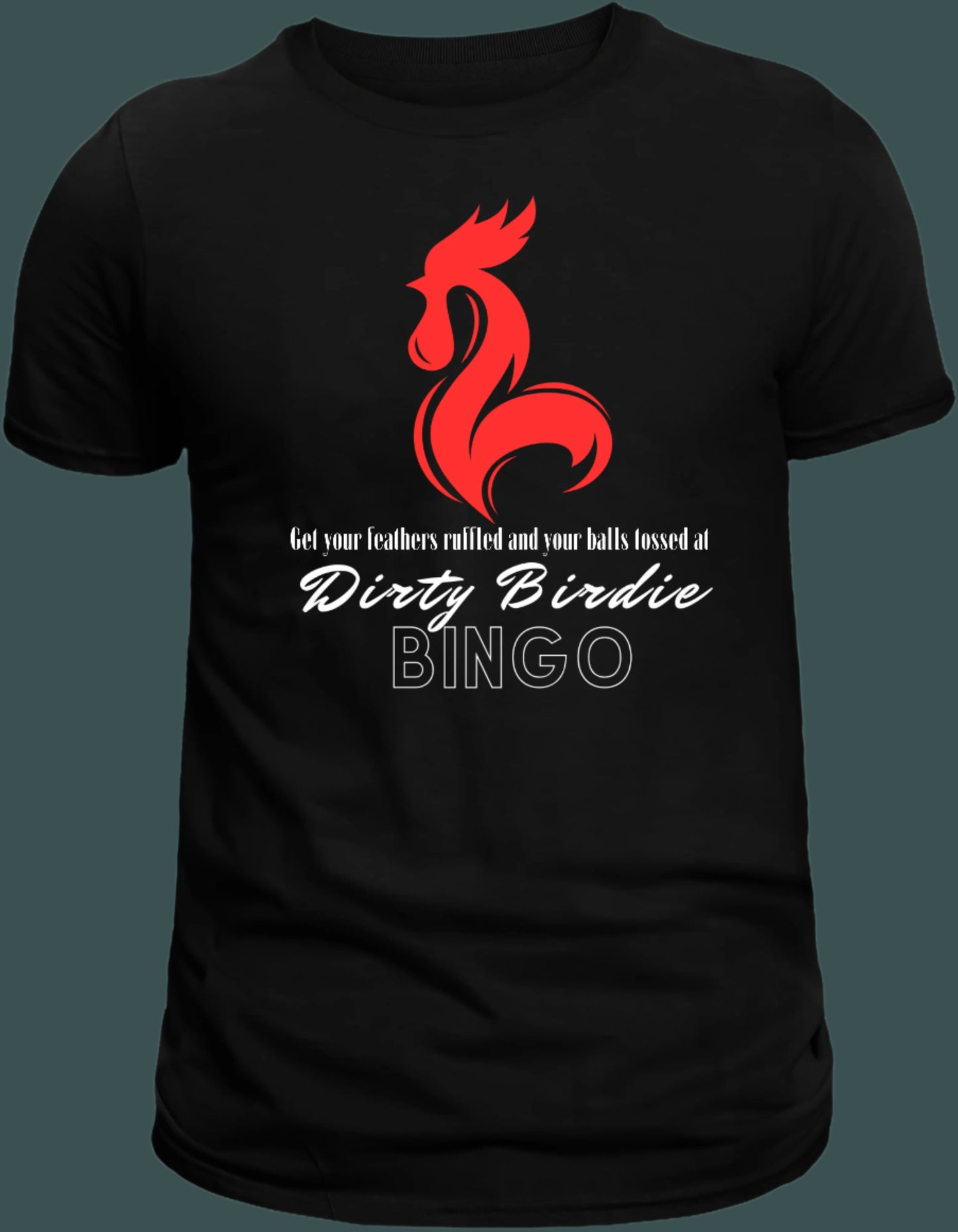 Dirty Birdie Lyric Shirt